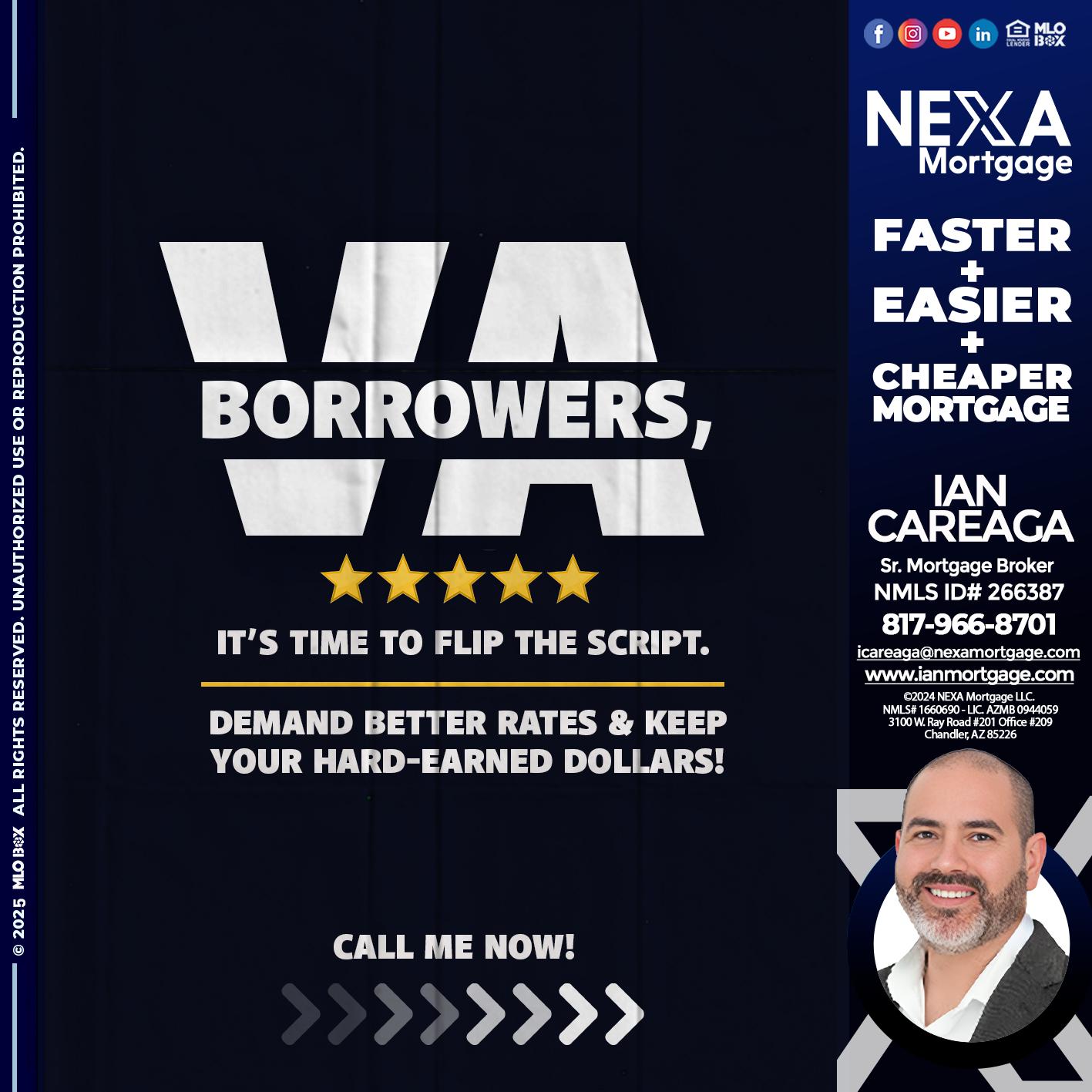 VA BORROWERS - Ian Careaga -Sr. Mortgage Broker