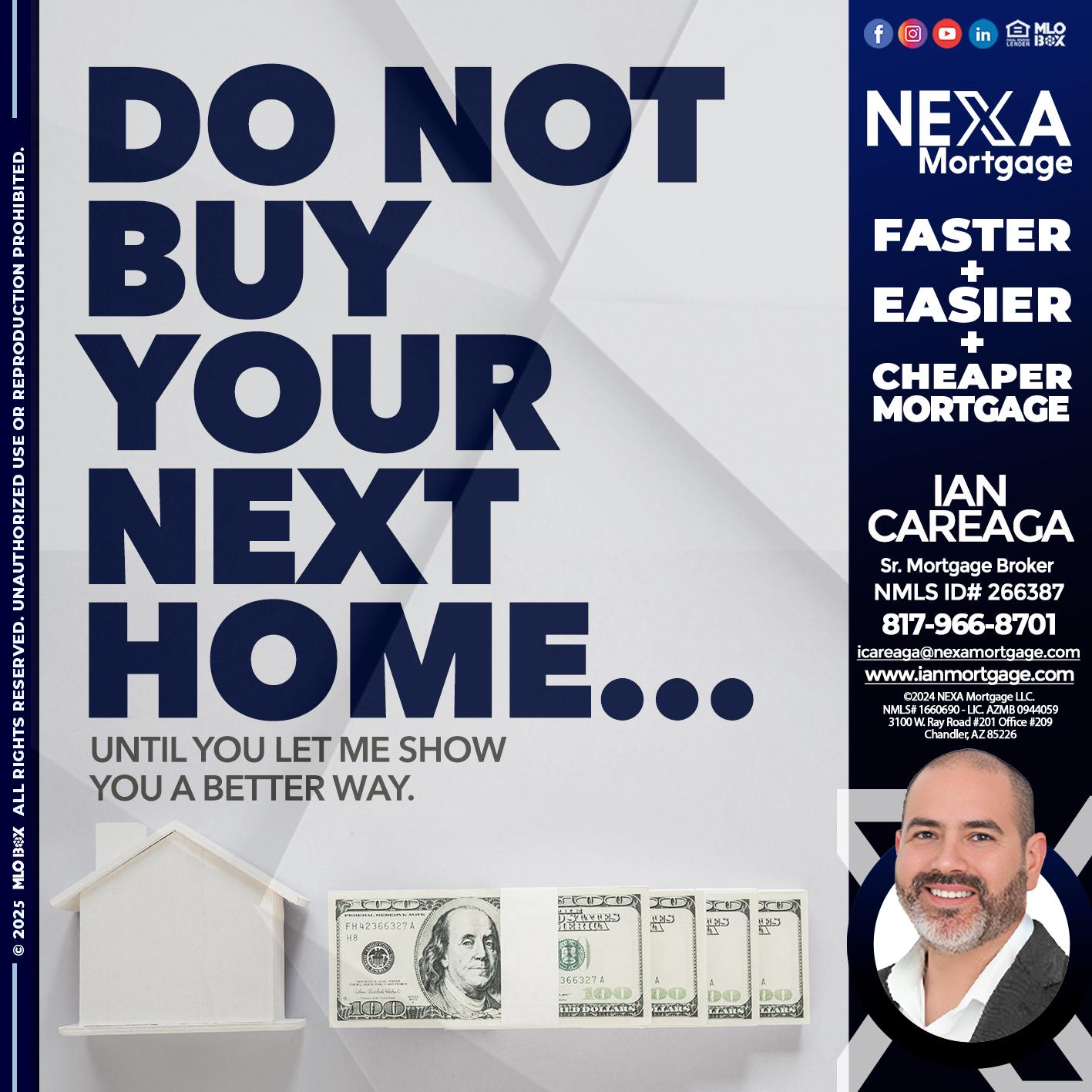 DO NOT BUY - Ian Careaga -Sr. Mortgage Broker
