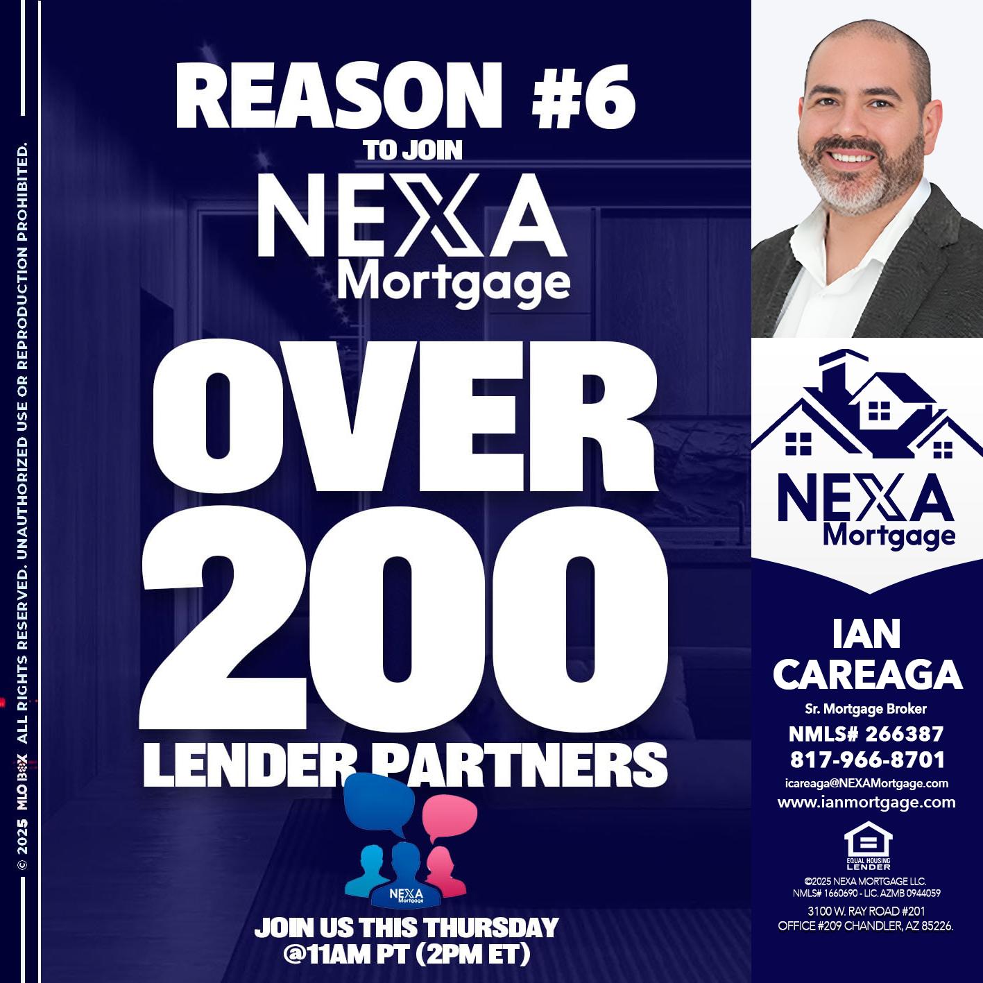 REASON 6 - Ian Careaga -Sr. Mortgage Broker