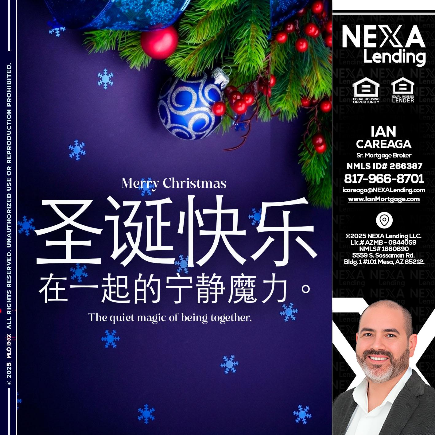 圣诞快乐 在一起的宁静魔力。 - Ian Careaga -Mortgage Broker