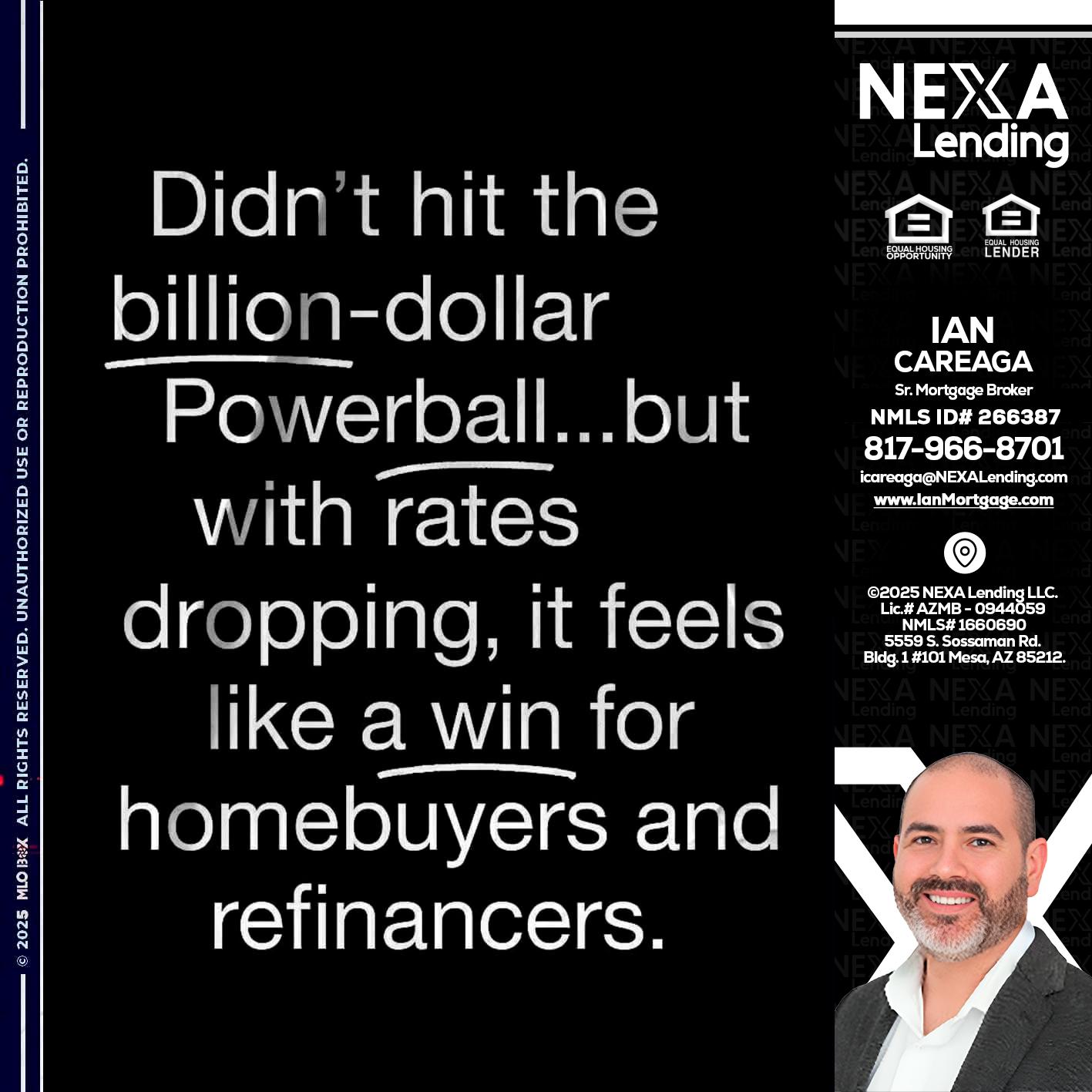 DIDNT HIT - Ian Careaga -Mortgage Broker