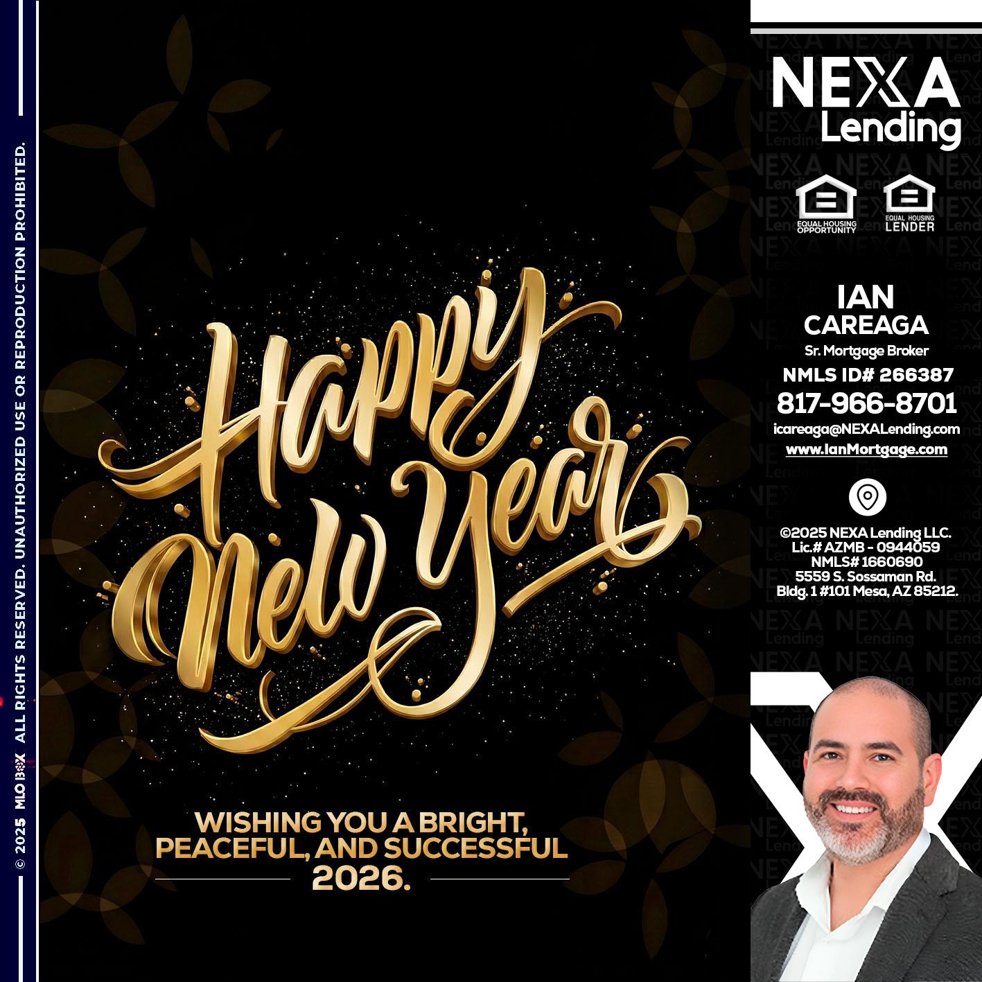 HAPPY NEW YEAR - Ian Careaga -Mortgage Broker