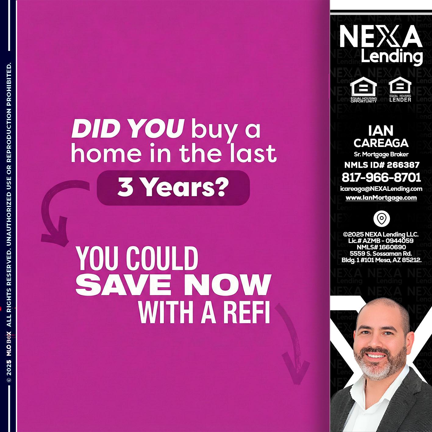 did you - Ian Careaga -Mortgage Broker