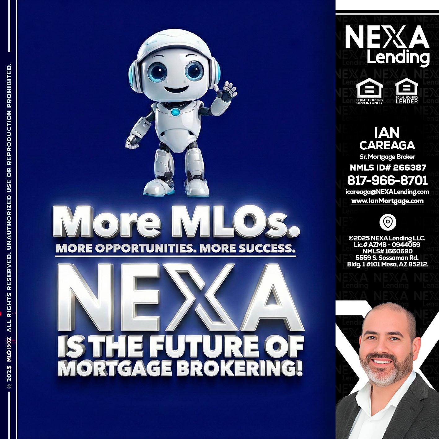 MORE MLOs - Ian Careaga -Mortgage Broker