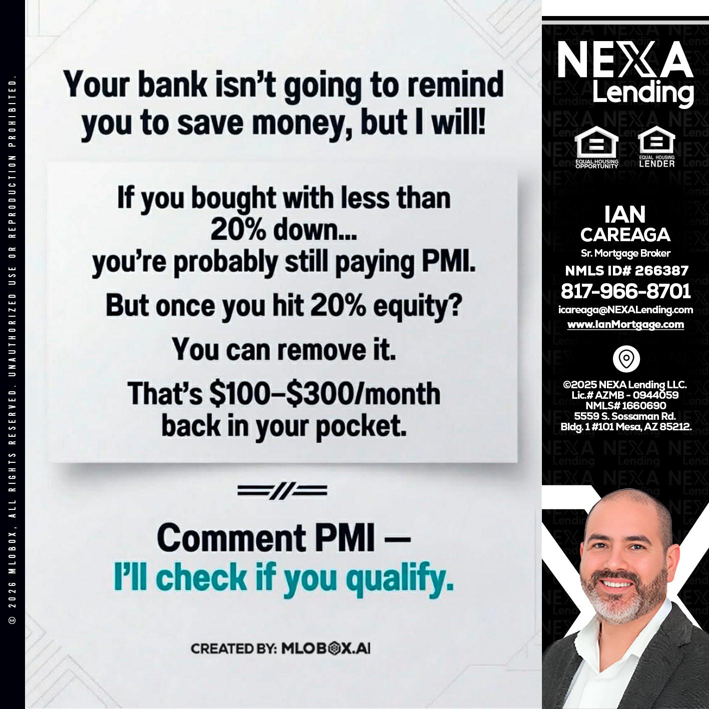 YOUR BANK ISNT - Ian Careaga -Mortgage Broker