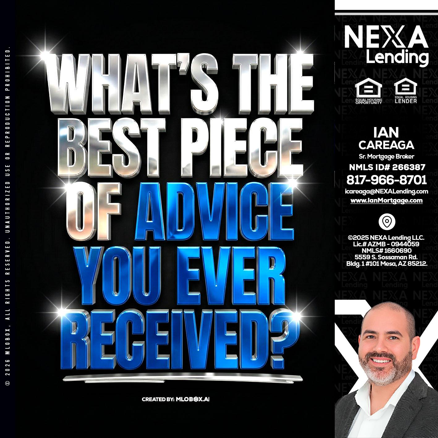 WHATS THE BEST - Ian Careaga -Mortgage Broker